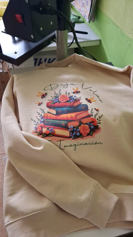 Sudadera motivadora "Deja volar tu imaginación"